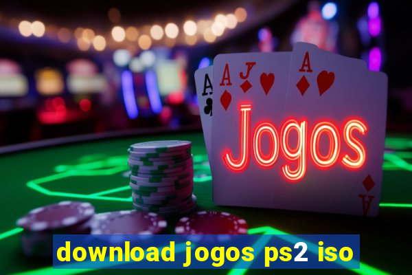 download jogos ps2 iso